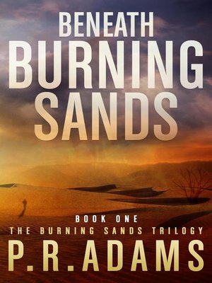cover image of Beneath Burning Sands